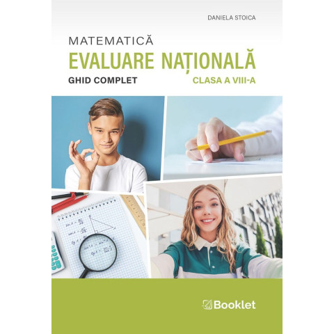 Matematică. Ghid complet pentru Evaluarea Națională - Clasa 8