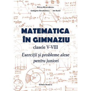 Matematică în gimnaziu - Clasele 5-8
