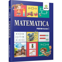 Matematica pentru clasa 1 Matematica pentru clasa 1