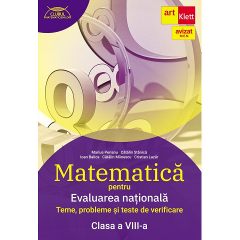 Matematică pentru Evaluarea națională - Clasa 8 Matematică pentru Evaluarea națională - Clasa 8