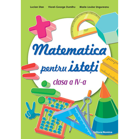 Matematica pentru isteți – clasa a IV-a