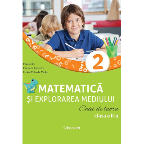 Matematica și explorarea mediului - Clasa 2