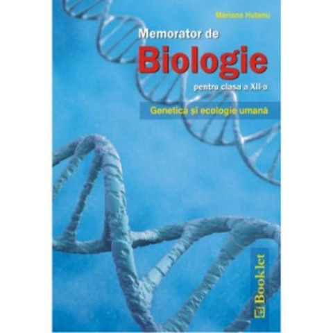 Memorator de biologie pentru clasa a XII-a