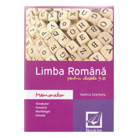 Memorator de limba română - Clasele 5-8