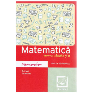 Memorator de matematică cls 5-8