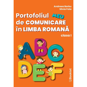 Portofoliul meu de Comunicare în Limba Română - Clasa I