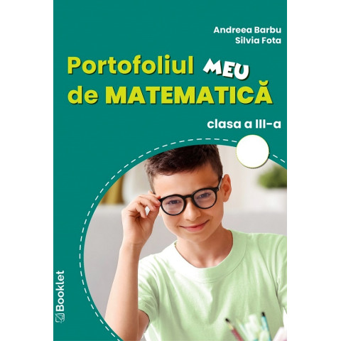 Portofoliul meu de matematică - Clasa 3