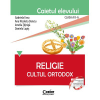 Religie. Cultul ortodox - Clasa 2 - Caiet