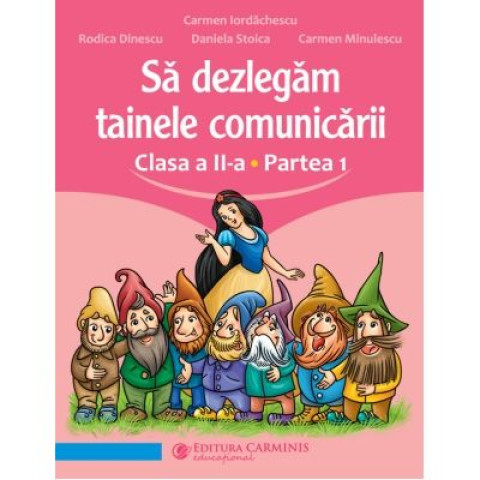 Să dezlegăm tainele comunicării. Clasa a 2-a