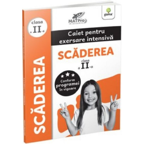 Scăderea. Caiet pentru exersare intensivă - Clasa a II-a