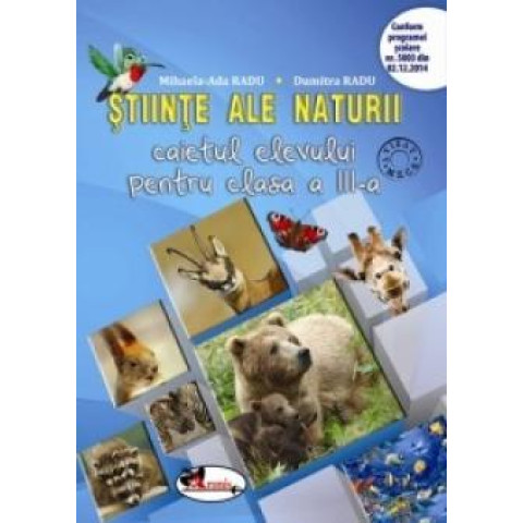 Științe ale naturii. Caietul elevului pentru clasa a III-a