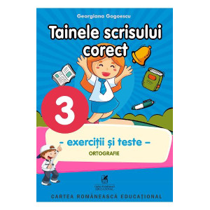 Tainele scrisului corect - Clasa 3 - Exerciții și teste