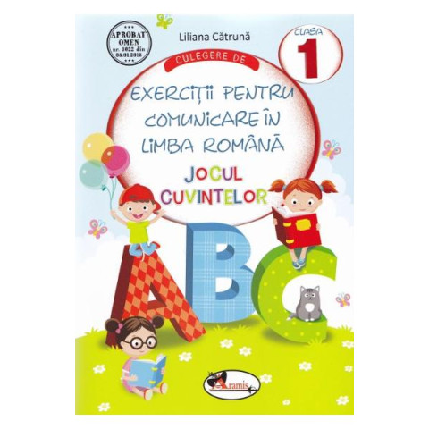 Culegere de exerciții pentru comunicare în limba româna clasa I