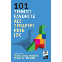 101 tehnici favorite ale terapiei prin joc