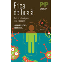 Frica de boală. Cum să o înţelegem şi să o depăşim