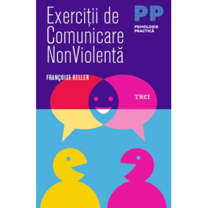 Exerciții De Comunicare NonViolentă