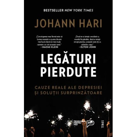 Legături pierdute. Cauze reale ale depresiei și soluții surprinzătoare