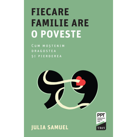 Fiecare familie are o poveste. Julia Samuel