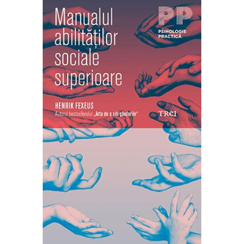 Manualul abilităţilor sociale superioare