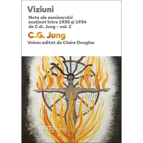 Viziuni. Note ale seminarului susţinut între 1930 și 1934 de C.G. Jung – vol. 2
