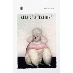 Arta de a trăi bine