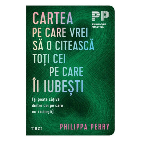 Cartea pe care vrei să o citească toți cei pe care îi iubești
