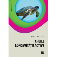 Cheile longevităţii active