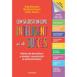 Cum să crești un copil inteligent și de succes