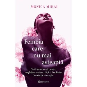 Femeia care nu mai așteaptă