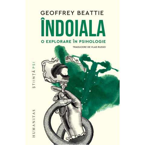 Indoiala. O explorare în psihologie