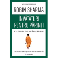 Învățături pentru părinți de la Călugărul care și-a vândut Ferrari-ul