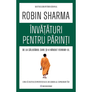 Învățături pentru părinți de la Călugărul care și-a vândut Ferrari-ul