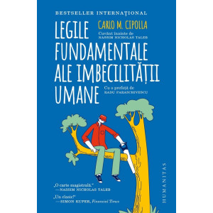 Legile fundamentale ale imbecilității umane