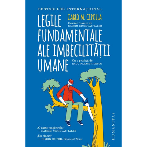 Legile fundamentale ale imbecilității umane