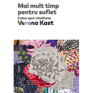 Mai mult timp pentru suflet Calea spre vitalitate