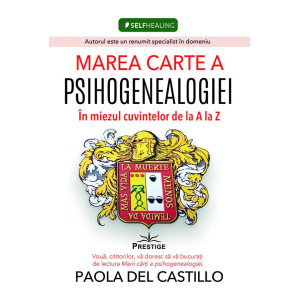 Marea carte a psihogenealogiei