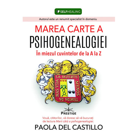 Marea carte a psihogenealogiei