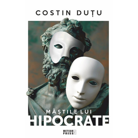 Măștile lui Hipocrate Măștile lui Hipocrate
