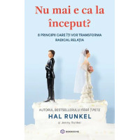 Nu mai e ca la început? Nu mai e ca la început?