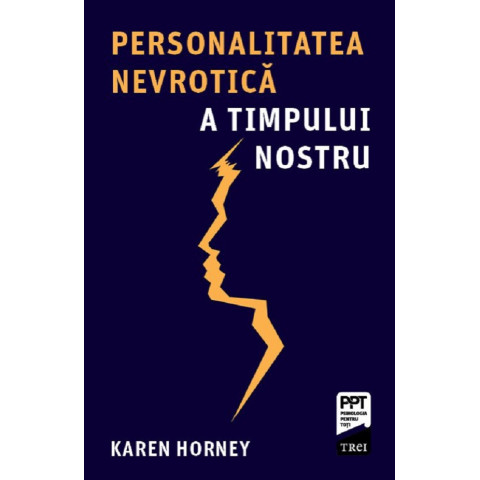 Personalitatea nevrotică a timpului nostru