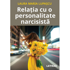 Relația cu o personalitate narcisistă