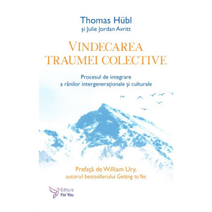Vindecarea traumei colective