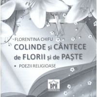 Colinde și cântece de Florii și Paște + CD