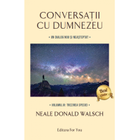 Conversații cu Dumnezeu, Volumul IV: Trezirea speciei