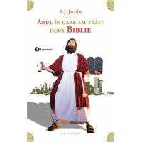 Anul în care am trăit după Biblie