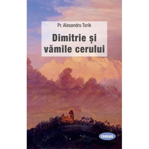 Dimitrie și vămile cerului