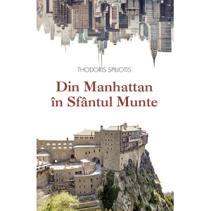 Din Manhattan în Sfântul Munte