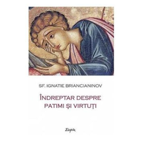 Îndreptar despre patimi și virtuți