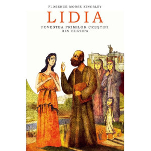 Lidia. Povestea primilor creștini din Europa