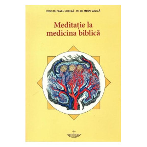 Meditație la medicina biblică